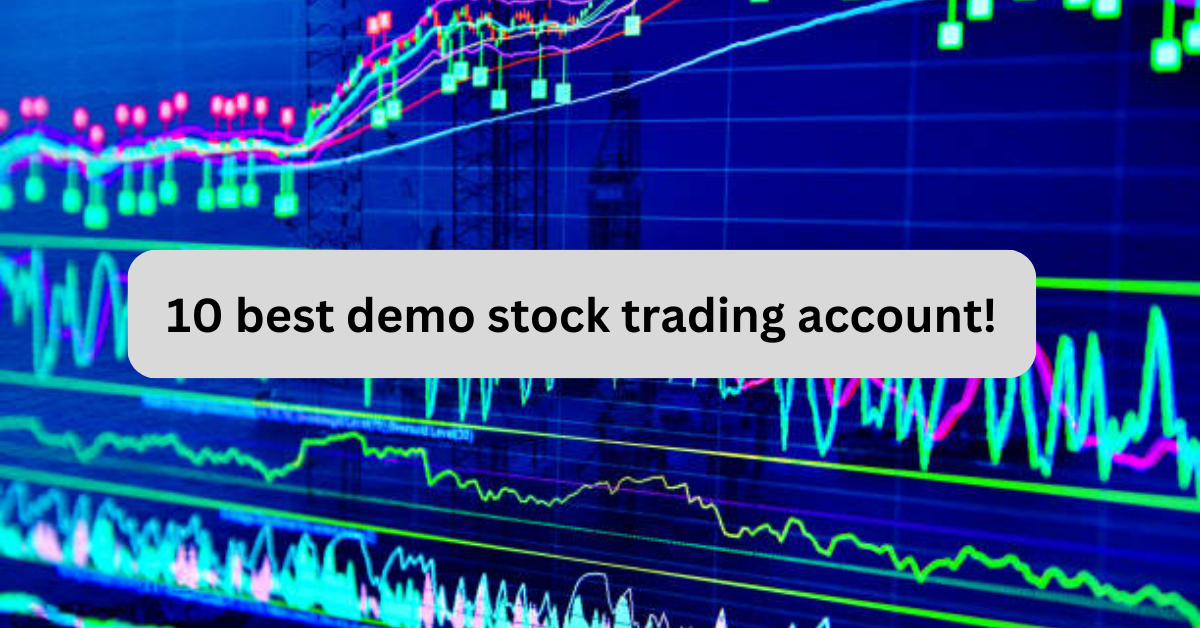 best demo stock trading account